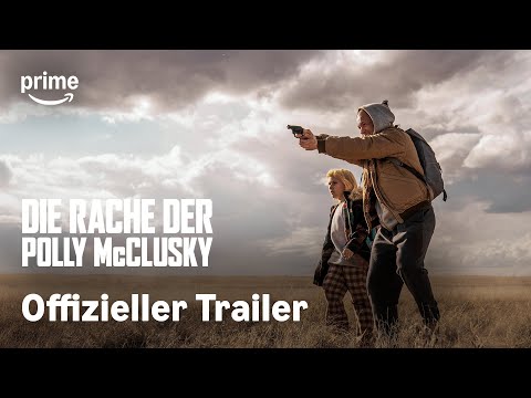 Die Rache Der Polly McClusky | Offizieller Trailer | Prime Video