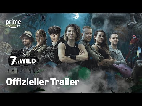 7vs.Wild – Staffel 5 | Offizieller Trailer | Prime Video