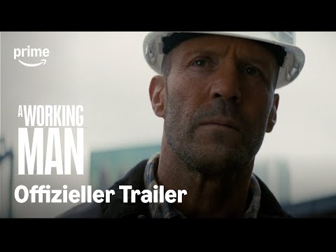 A Working Man | Offizieller Trailer | Prime Video