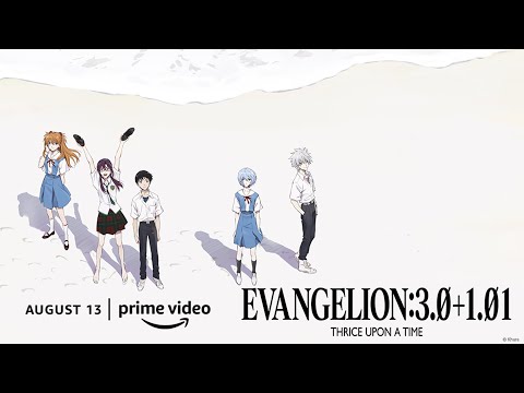 Evangelion: 3.0+1.01 Thrice Upon a Time | Offizieller Trailer | Prime Video DE