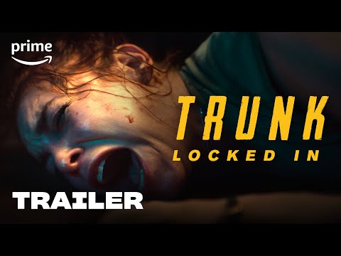 Trunk - Locked In | Trailer | Prime Video
