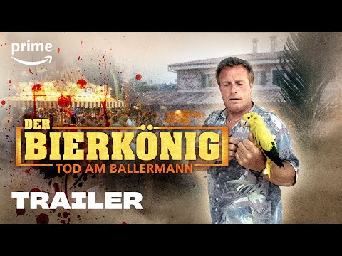 Bierkönig - Tod am Ballermann | Trailer | Prime Video