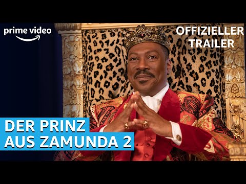 Der Prinz aus Zamunda 2 | Offizieller Trailer | Prime Video DE