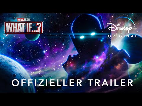 WHAT IF...? - Offizieller Trailer