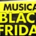 musical black friday